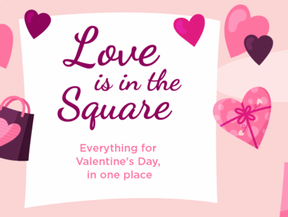 Love is in the Square: Shop Valentine’s Day at Culver Square - Past Blog