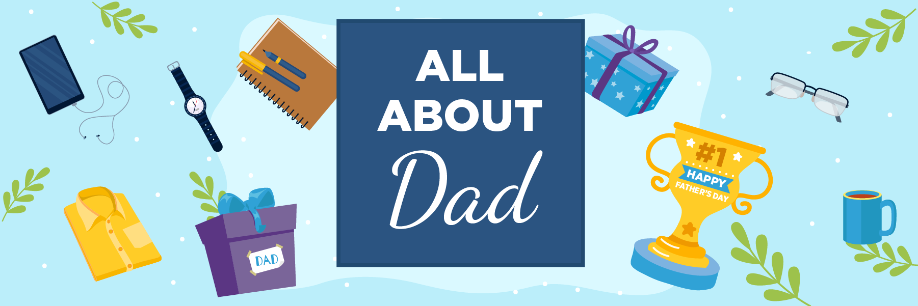 All About Dad: The Best Gifts from Culver Square